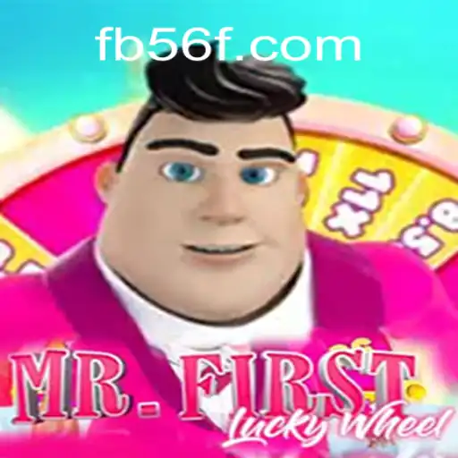 Explore the Exciting World of MrFirstLuckyWheel on 56F.COM Platform - Official Slots Brasil
