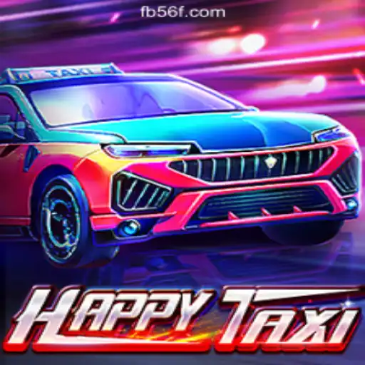 Exploring the Exciting World of HappyTaxi on the 56F.COM Platform
