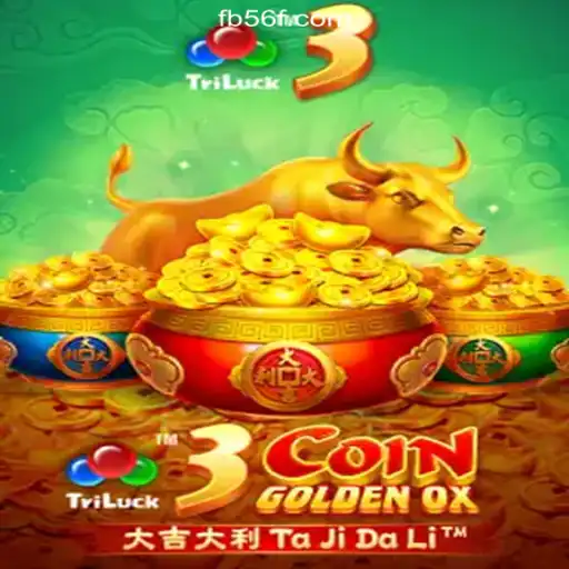 Discover the Exciting World of 3CoinGoldenOX on 56F.COM Platform-Oficial Slots Brasil