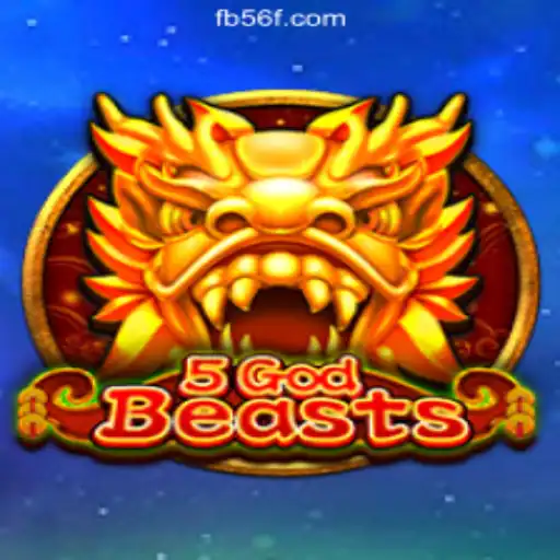 Discovering 5GodBeasts: A Journey Through Mythical Adventures on 56F.COM Platform