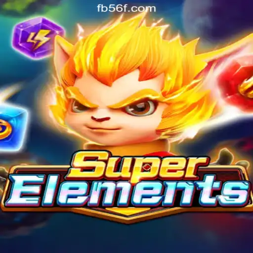 Discover the Excitement of SuperElements: A Game-Changing Slot Experience on 56F.COM Platform-Oficial Slots Brasil